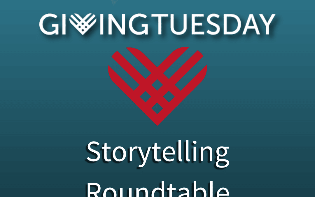 Our #GivingTuesday Roundtable is officially LIVE!