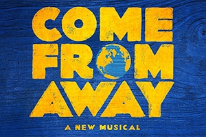 Discounted tickets for Broadway in Chicago show “Come From Away”