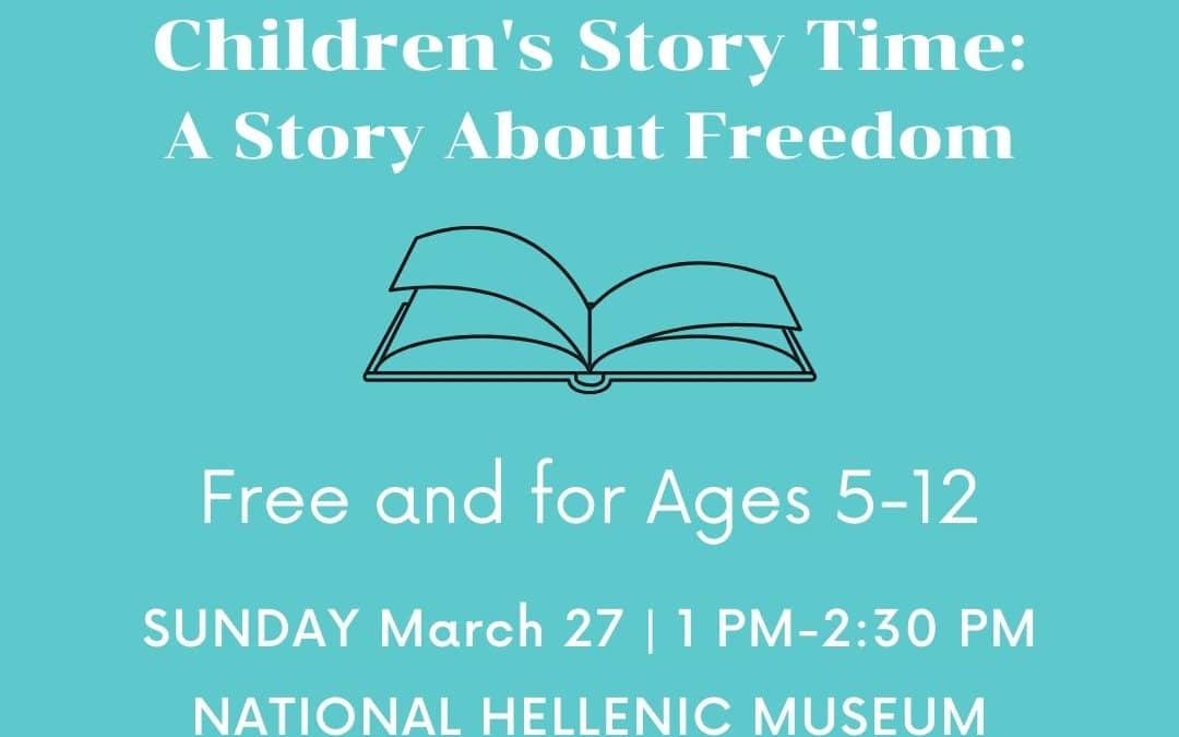 Children’s Story Time: A Story About Freedom