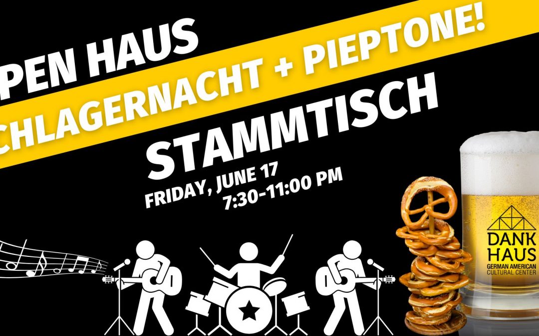 Open Haus Stammtisch | Schlagernacht with Pieptone!