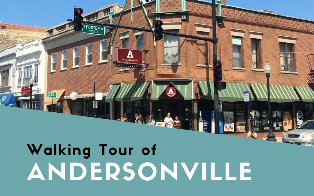 Walking Tour of Andersonville