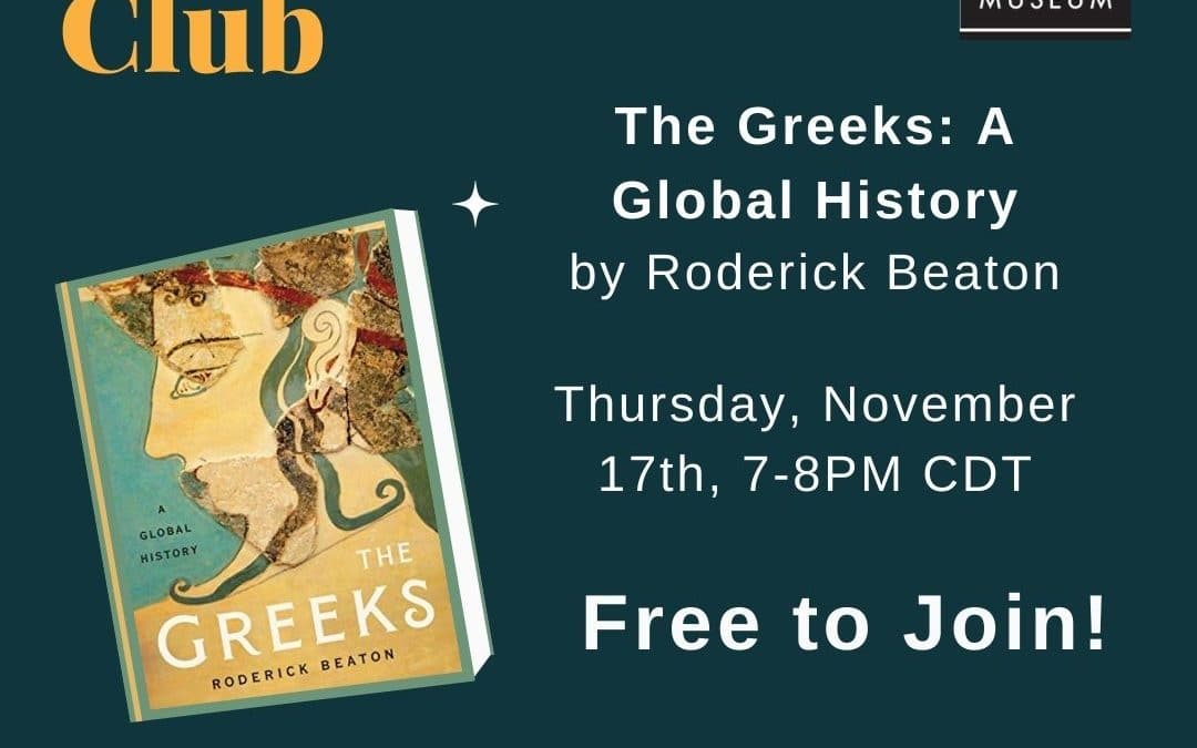 NHM Virtual Book Club – The Greeks: A Global History