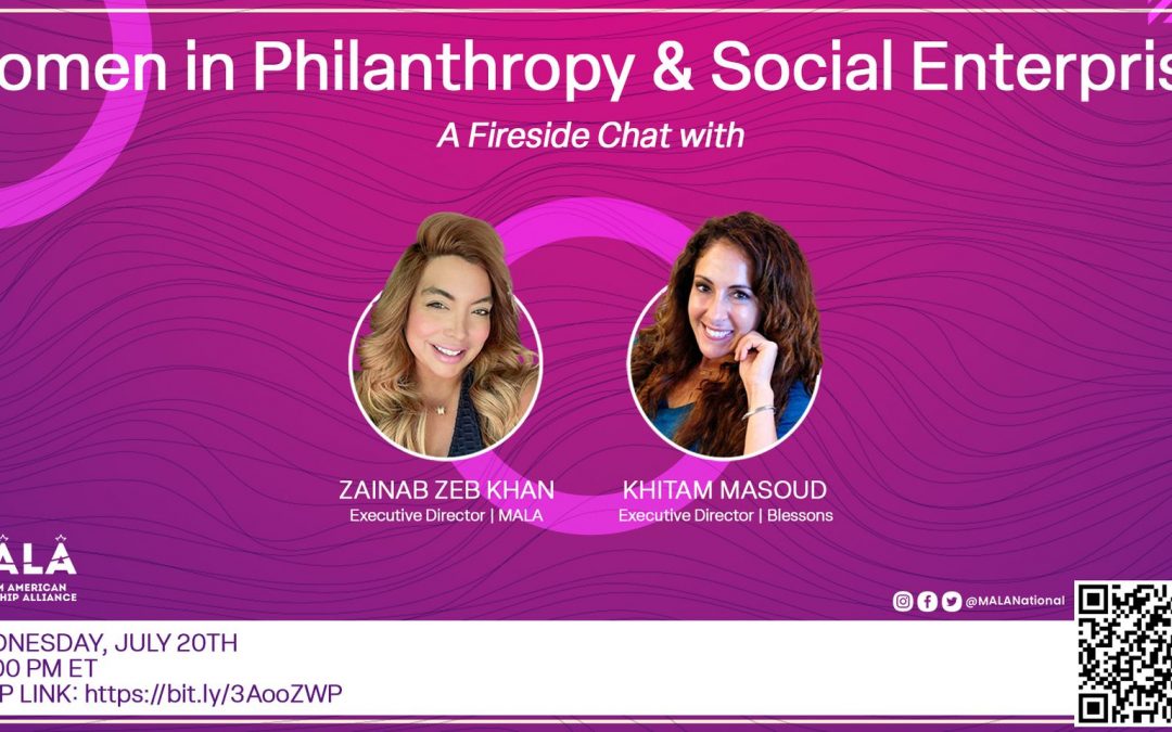 Virtual Fireside Chat – Women in Philanthropy and Social Enterprise