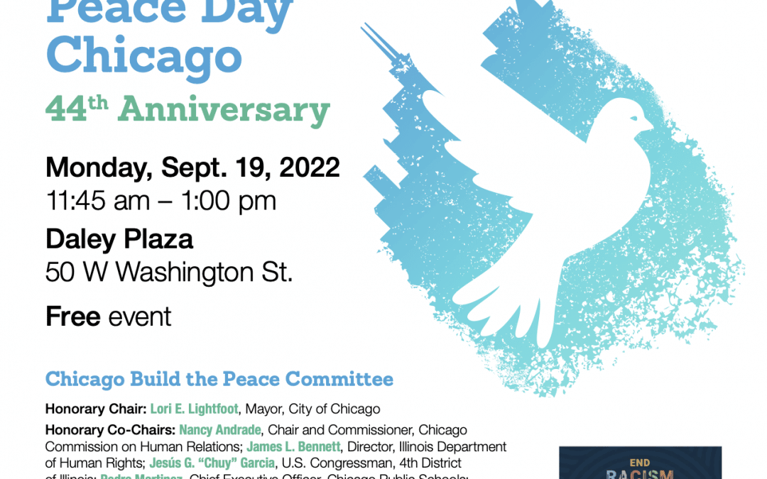 Participate in Peace Day at Daley Plaza, Mon Sept 19