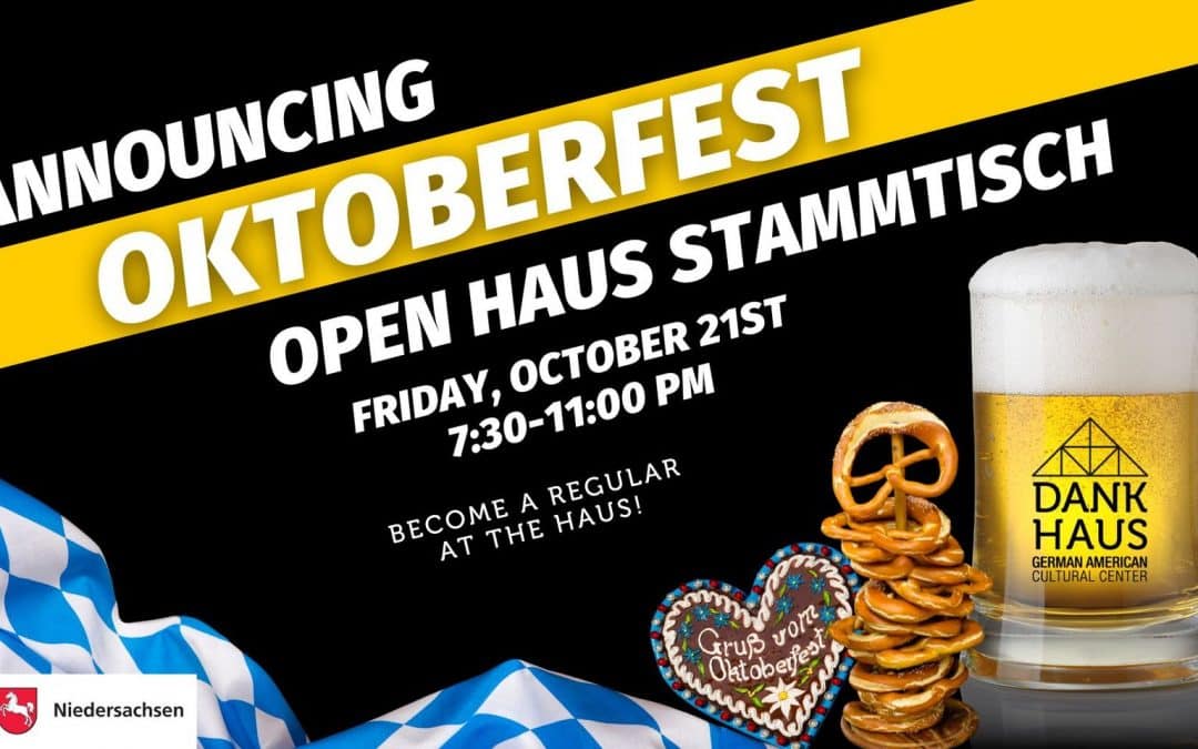 Oktoberfest Stammtisch | Open Haus