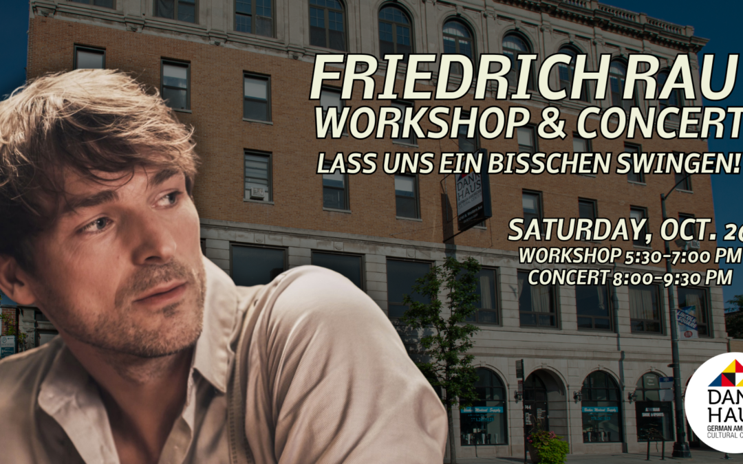 Friedrich Rau Workshop & Concert: Lass uns ein bisschen swingen!