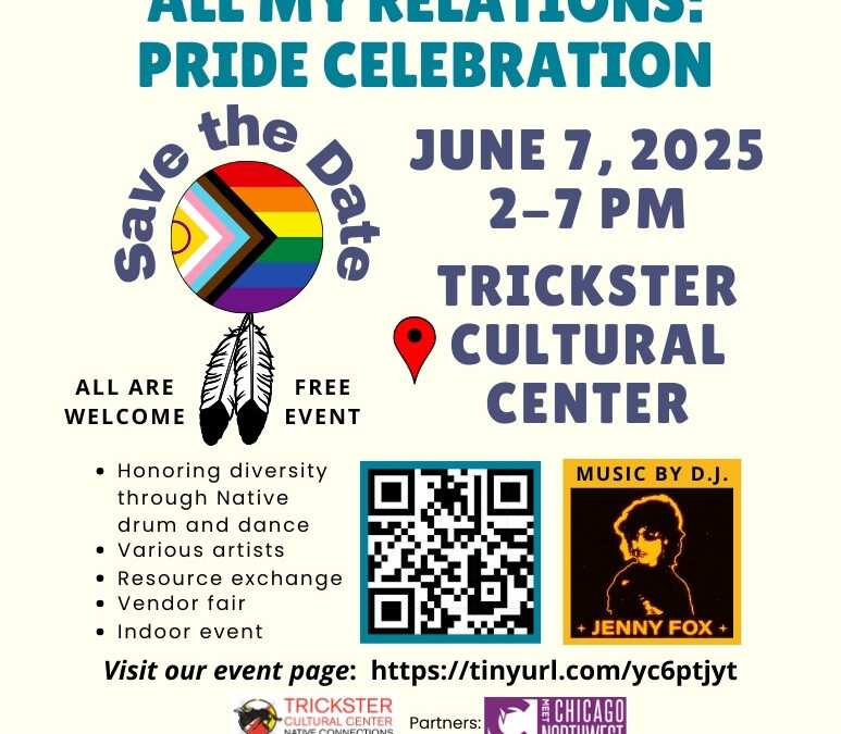 All My Relations: Pride Celebration