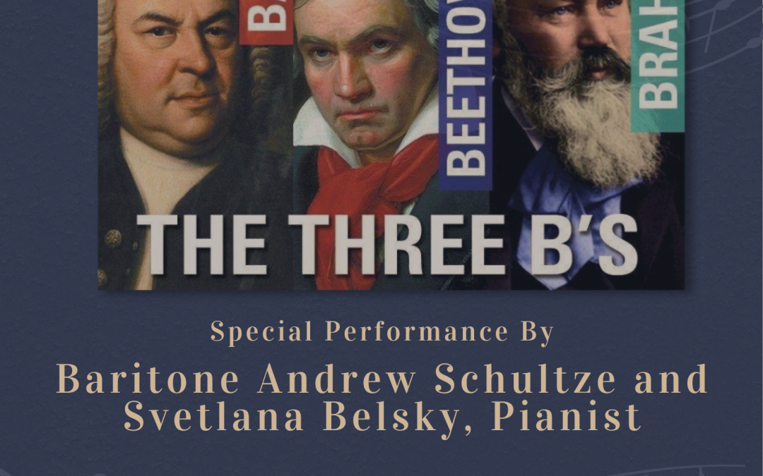 Concert | The 3 B’s: Bach, Beethoven, and Brahms