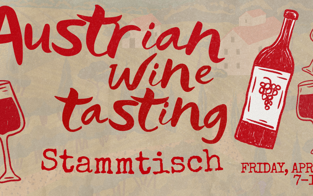 Austrian Wine Tasting Stammtisch