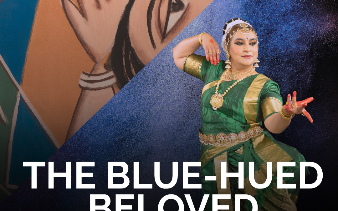 The Blue-Hued Beloved: A Curator Talk & Kuchipudi Dance Performance